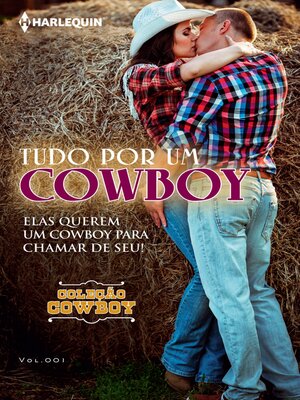 cover image of Tudo por um Cowboy